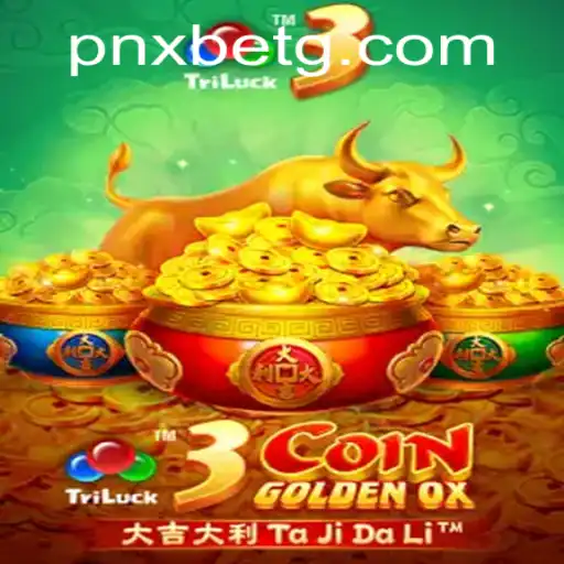 Discovering the Excitement of 3CoinGoldenOX on PNXBet