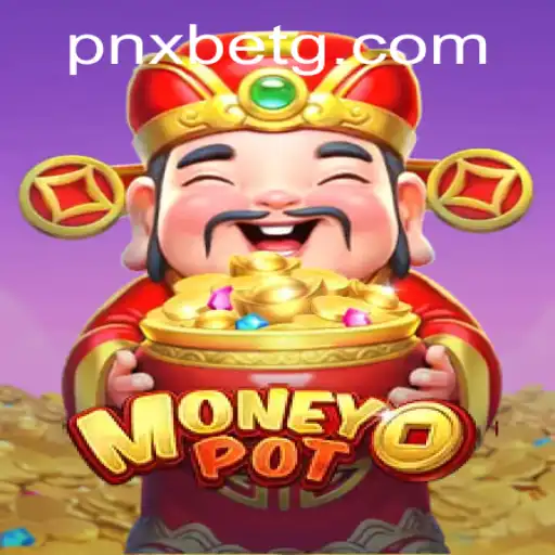 Exploring MoneyPot: The Ultimate Gaming Experience with pnxbet