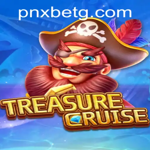Unlocking the Adventures of TREASURECRUISE: A Journey into the Exciting World of Pnxbet