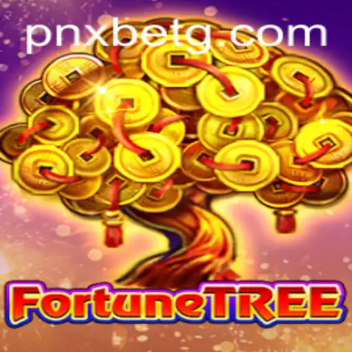 Discover the Exciting World of FortuneTree on PNXBET