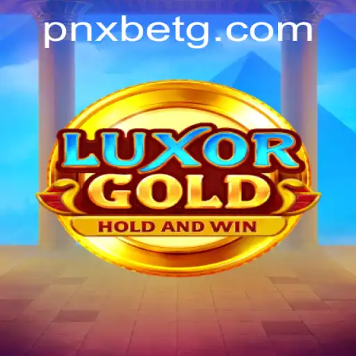 Discover the Thrills of LuxorGold: A Game by PNXBet