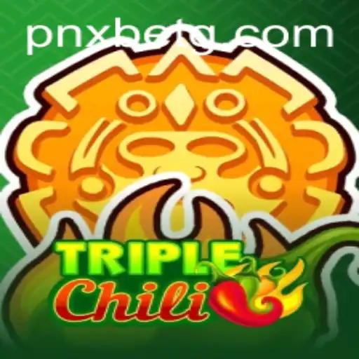 TripleChili: A Spicy New Gaming Experience on pnxbet